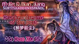 WangXian『Drunken dreams of the past』醉梦前尘 | Mo Dao Zu Shi【魔道祖师】Sub Español