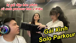 Đang Chơi NÉT Thì Bị Gái Xinh Đập Bàn Phím Gạ Solo Parkour Kèo 2 Triệu | TQ97