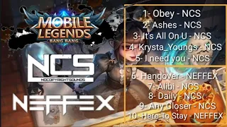 Best 10 songs of NCS/NEFFEX for Gamers playing mobile legends  - Gaming Music 2021🎵 | MLBB