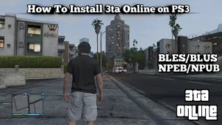 How To Install 3TA Online on GTA V PS3