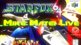 Star Fox 64 - Mike Matei Live