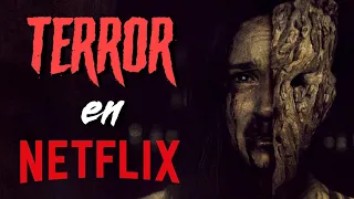 Las 7 MEJORES películas de TERROR de NETFLIX | Parte 4