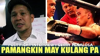 Gerry Peñalosa nagsalita sa Pagkatalo ni Carlo Peñalosa kay Max Flores | POST FIGHT INTERVIEW