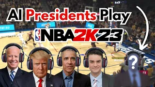 US Presidents Play NBA 2K23! (with MORE Special Guests!)