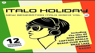 New Generation Italo Disco by Beach Club Records - Italo Holiday Vol. 12