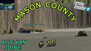 FS22 Live-Stream for alle. Mason County # 15