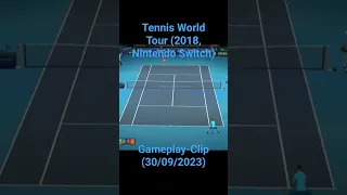 Tennis World Tour (2018, Nintendo Switch) - Gameplay-Clip (30/09/2023) #Shorts #nintendoswitch