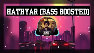 HATHYAR (Bass Boosted) Sidhu Moose Wala | Sikander 2