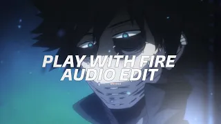 Play with fire - Sam tinnesz ft.yacht money  [edit audio]