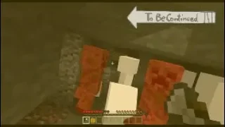 To Be Continued In Minecraft #5