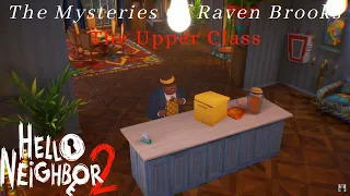 Hello Neighbor 2 The Mysteries Of Raven Brooks: The Upper Class [Season-2]