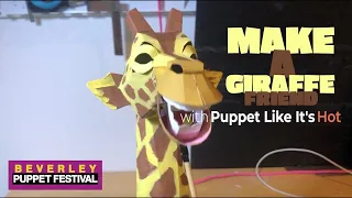 Make your own GIRAFFE FRIEND PUPPET with Puppet Like It's Hot