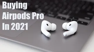 Why I bought the Airpods Pro in 2021, and why you should too.  An honest non-technical review.