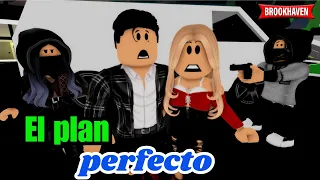 EL PLAN PERFECTO - Parte 2 - FINAL | Mini Pelicula| Brookhaven rp🏡historias de roblox