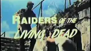 Raiders of the Living Dead (1986) - Official Trailer