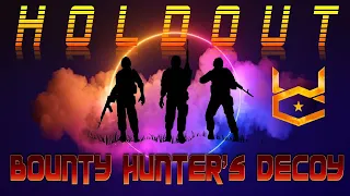War Commander: Holdout 1 To 3 - Bounty Hunters Decoy.