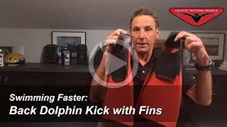 Swimming Faster: Back Dolphin Kick with Fins