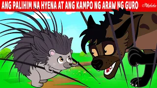 Ang Mapanlinlang Na Hyena At Ang Teacher’s Day Camp | Engkanto Tales | Mga Kwentong Pambata Tagalog