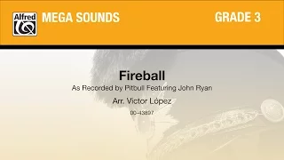 Fireball, arr. Victor López - Score & Sound