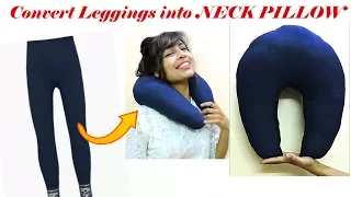 Convert Old Leggings into Travel NECK PILLOW only in 10 Minutes/ DIY