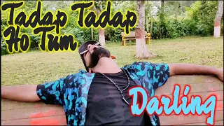 Tadap - Remix(Full Song) Film - Darling | Act by Pintu Sharma...