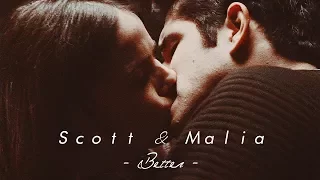 Scott & Malia - Better