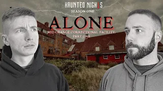 Our TERRIFYING Night in Prison (Mid Orange Correctional PT.1 | ALONE SEASON ONE)