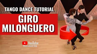 "Giro Milonguero" in Argentine Tango