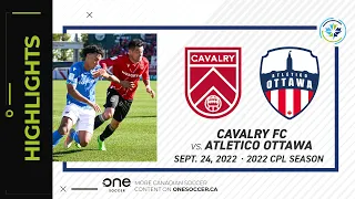 HIGHLIGHTS: Atletico Ottawa vs. Cavalry FC (September 24, 2022)