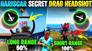 💥 Hariscar Secret Drag Shot 😔 Low End Device Drag 😱 High End Drag Shot Reavel // FreeFire