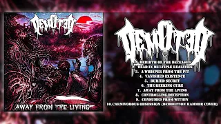 • DEMOTED (Ro) - Away from the Living [Full-length Album](Old School Death Metal 2022)