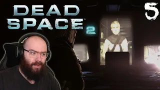 No Place Like Home...The USG Ishimura - Dead Space 2 | Blind Playthrough [Part 5]