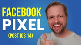 How To Setup & Install Facebook Pixel 2022 (Post iOS 14)