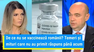 De ce nu se vaccinează românii? Temeri şi mituri care nu au primit răspuns până acum