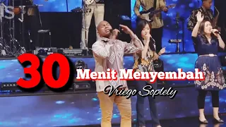 30 Menit Menyembah by Vriego Soplely || GSJS Pakuwon Mall, Surabaya