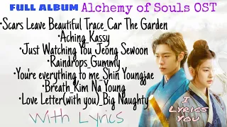 FULL ALBUM ALCHEMY OF SOULS OST WITH LYRICS (Playlist)