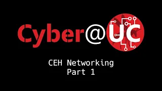 Meeting 40: CEH Networking, pt. 1
