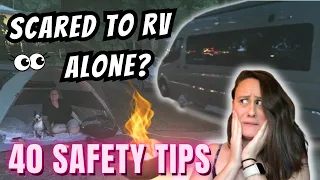 40 Safety Tips for Solo Female RV Life!