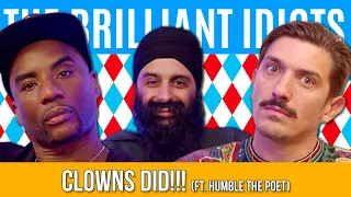 Clowns Did!!! (Ft. Humble The Poet)