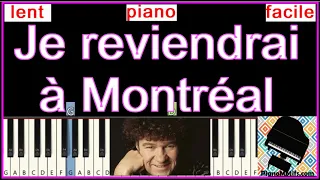 Je reviendrai à Montréal (Robert Charlebois) Tutoriel de  PIANO niveau Intermédiaire FACILE