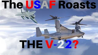 The USAF Roasts - V-22 (#3)