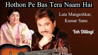 Honton Pe Bas Tera Naam Hai || Lata Mangeshkar, Kumar Sanu ; Movie: Yeh Dillagi((1994)