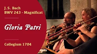 J.S. Bach, Magnificat - BWV 243 - "Gloria Patri" - Collegium 1704