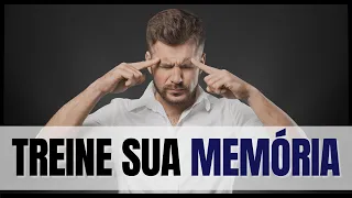 Desafio e exercícios para treinar a memória - ATIVE SEU CÉREBRO!