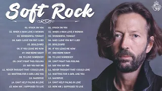 Soft Rock 70s 80s 90s Hits - Eric Clapton, Phil Collins, Air Supply, Bee Gees, Chicago, Rod Stewart
