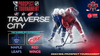 TORONTO MAPLE LEAFS vs DETROIT RED WINGS Live | Prospect Tournament  2023 | Traverse City