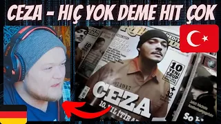 GERMAN Rapper reacts | 🇹🇷 CEZA - Hiç Yok Deme Hit Çok