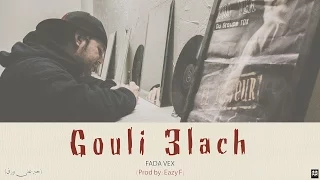 FADA VEX - Gouli 3lach (15)