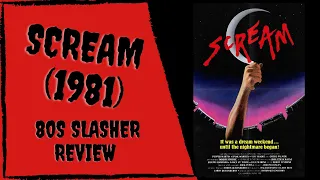Scream Review - 1981 Blu-Ray Review - 80s Slasher Review