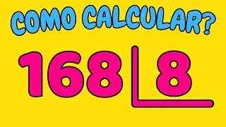 COMO CALCULAR 168 DIVIDIDO POR 8?| Dividir 168 por 8